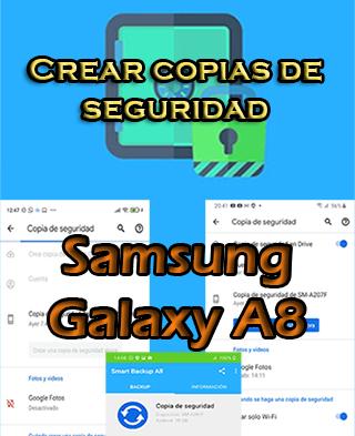 Cómo crear backups del Samsung Galaxy A8