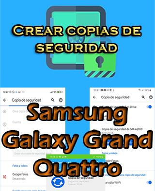 Cómo hacer backups del Samsung Galaxy Grand Quattro