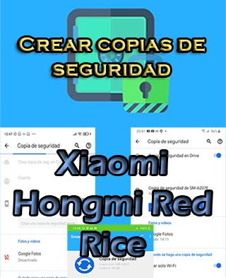 Cómo hacer backups del Xiaomi Hongmi Red Rice