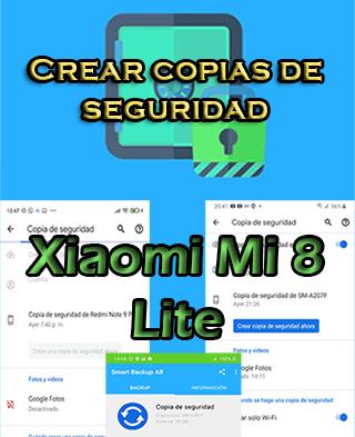 Cómo hacer backups del Xiaomi Mi 8 Lite