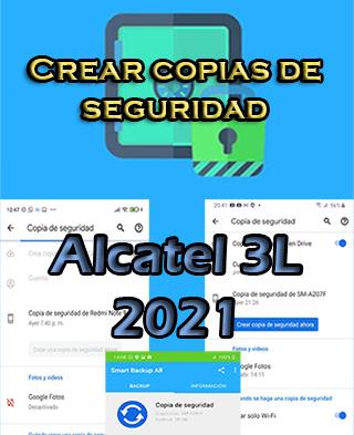 Cómo hacer backups en el Alcatel 3L 2021