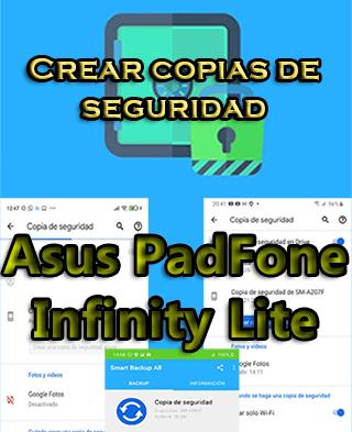 Cómo crear backups en el Asus PadFone Infinity Lite