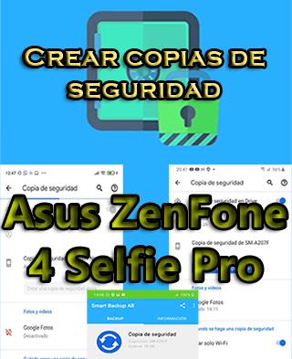 Cómo hacer backups en el Asus ZenFone 4 Selfie Pro
