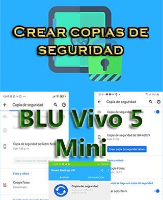 Cómo crear backups en el BLU Vivo 5 Mini