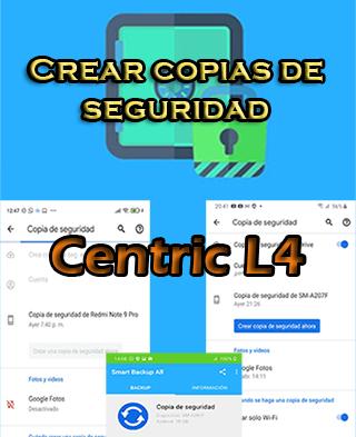Cómo crear backups en el Centric L4