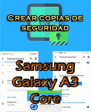 Cómo hacer backups en el Samsung Galaxy A3 Core