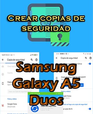 Cómo crear backups en el Samsung Galaxy A5 Duos