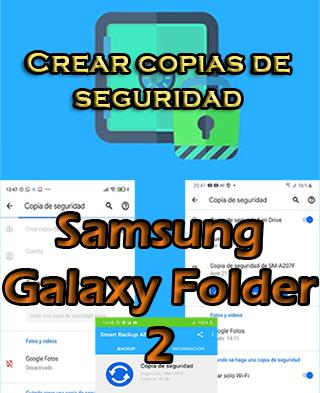 Cómo crear backups en el Samsung Galaxy Folder 2