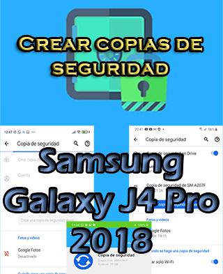 Cómo hacer backups en el Samsung Galaxy J4 Pro 2018