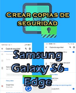 Cómo hacer backups en el Samsung Galaxy S6 Edge Plus