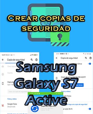 Cómo crear backups en el Samsung Galaxy S7 Active