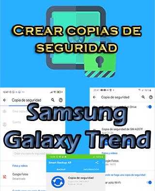 Cómo hacer backups en el Samsung Galaxy Trend