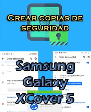 Cómo hacer backups en el Samsung Galaxy XCover 5