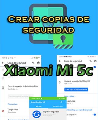 Cómo crear backups en el Xiaomi Mi 5c