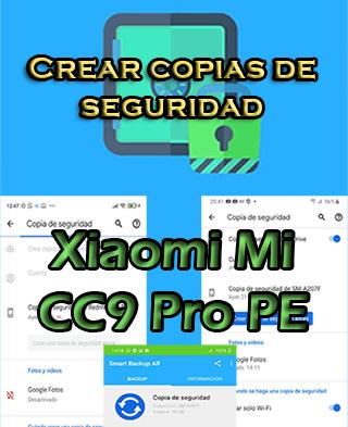 Cómo crear backups en el Xiaomi Mi CC9 Pro PE