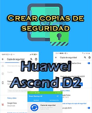 Cómo hacer backups en Huawei Ascend D2