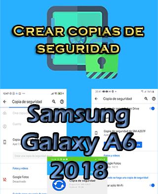 Cómo hacer backups en Samsung Galaxy A6 2018