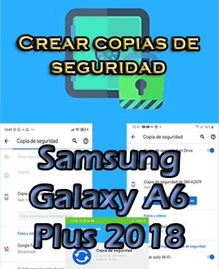 Cómo hacer backups en Samsung Galaxy A6 Plus 2018