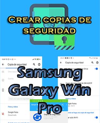 Cómo hacer backups en Samsung Galaxy Win Pro