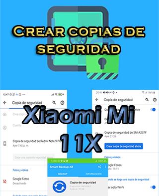 Cómo hacer backups en Xiaomi Mi 11X