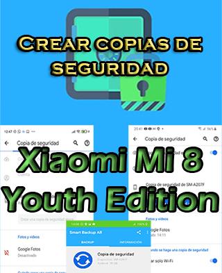 Cómo hacer backups en Xiaomi Mi 8 Youth Edition