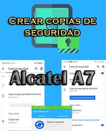 Cómo crear copias de seguridad del Alcatel A7