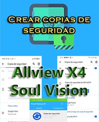 Cómo hacer copias de seguridad del Allview X4 Soul Vision