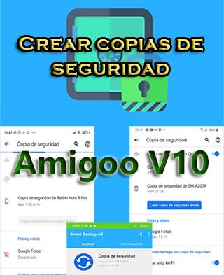 Cómo hacer copias de seguridad del Amigoo V10