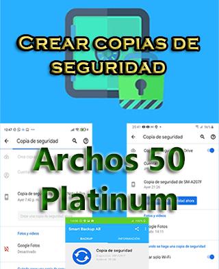 Cómo hacer copias de seguridad del Archos 50 Platinum