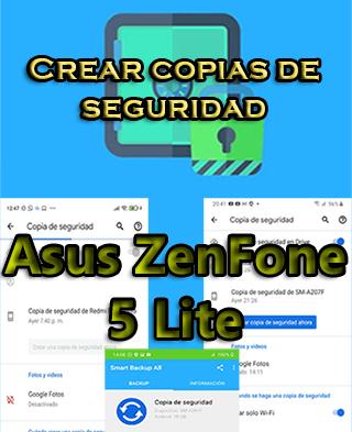Cómo crear copias de seguridad del Asus ZenFone 5 Lite