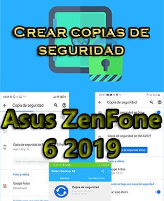 Cómo hacer copias de seguridad del Asus ZenFone 6 2019