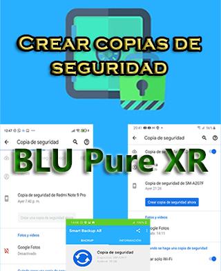 Cómo hacer copias de seguridad del BLU Pure XR