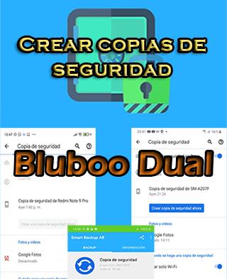 Cómo crear copias de seguridad del Bluboo Dual