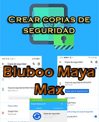 Cómo hacer copias de seguridad del Bluboo Maya Max