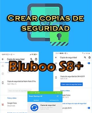 Cómo hacer copias de seguridad del Bluboo S8 Plus