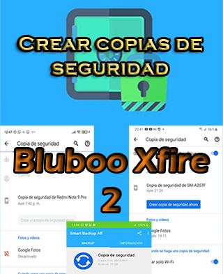 Cómo hacer copias de seguridad del Bluboo Xfire 2