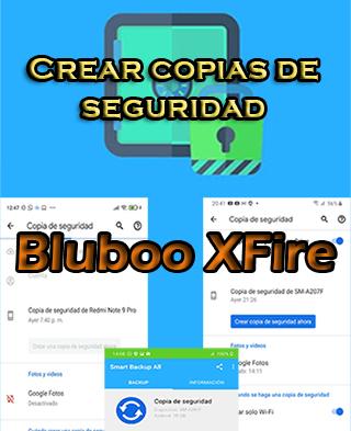 Cómo hacer copias de seguridad del Bluboo XFire