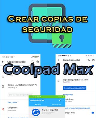 Cómo crear copias de seguridad del Coolpad Max