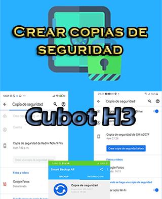 Cómo hacer copias de seguridad del Cubot H3