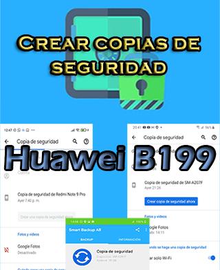 Cómo crear copias de seguridad del Huawei B199