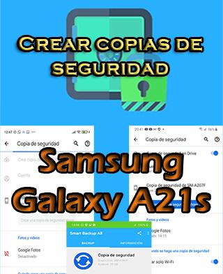 Cómo hacer copias de seguridad del Samsung Galaxy A21s