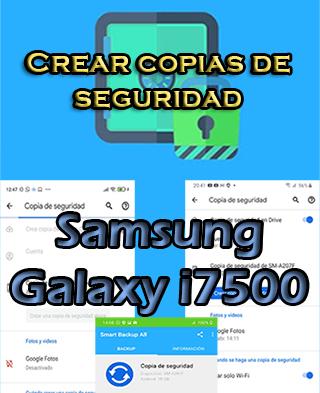 Cómo crear copias de seguridad del Samsung Galaxy i7500