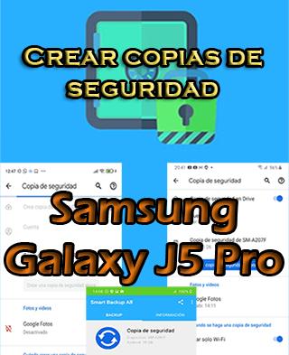Cómo hacer copias de seguridad del Samsung Galaxy J5 Pro