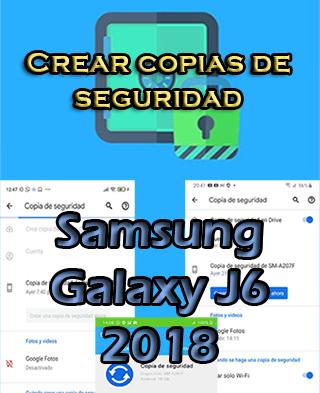 Cómo hacer copias de seguridad del Samsung Galaxy J6 2018
