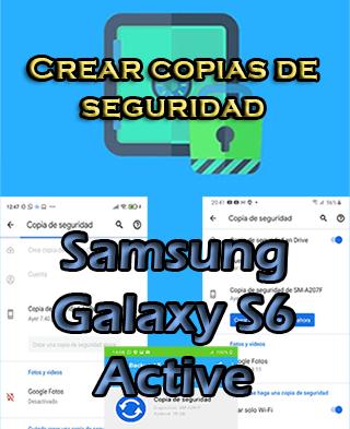 Cómo crear copias de seguridad del Samsung Galaxy S6 Active