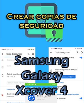Cómo crear copias de seguridad del Samsung Galaxy Xcover 4