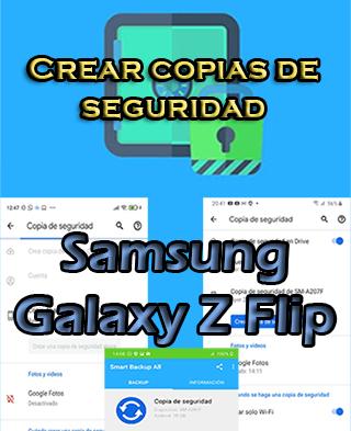 Cómo hacer copias de seguridad del Samsung Galaxy Z Flip