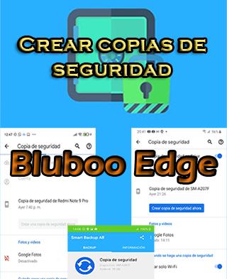 Cómo crear copias de seguridad en Bluboo Edge