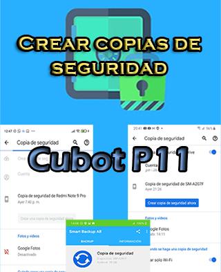 Cómo crear copias de seguridad en Cubot P11