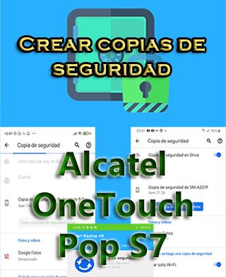 Cómo hacer copias de seguridad en el Alcatel OneTouch Pop S7